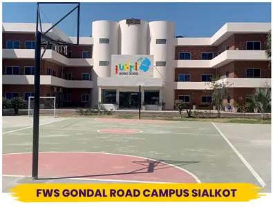 FWS gondal road Campus Sialkot